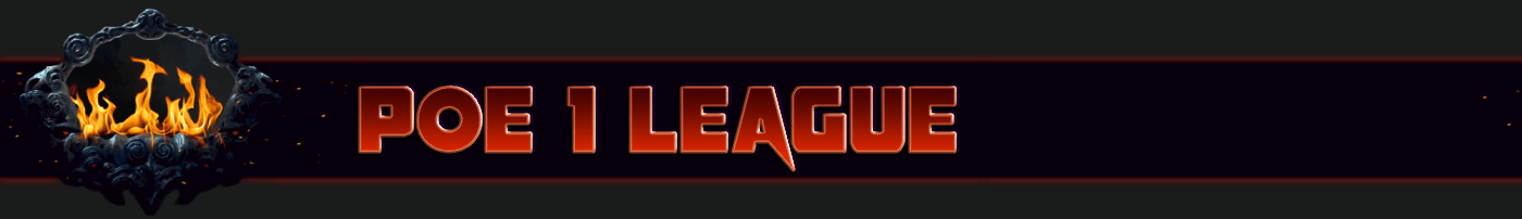 PoE 1 League